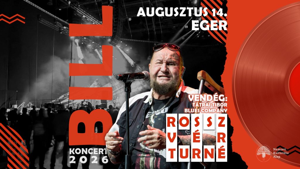 Deák Bill Gyula – Rossz Vér Turné